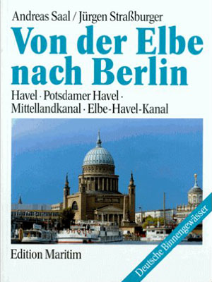 Kanäle von der Elbe nach Berlin